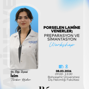 Porselen Lamina Venerler; Preparasyon ve Simantasyon
